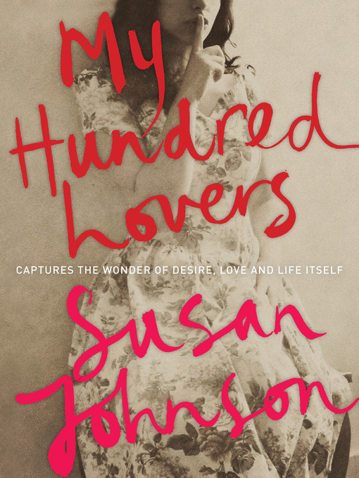 Title details for My Hundred Lovers by Susan Johnson - Available